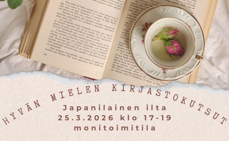 Kuvassa kirja ja teekuppi sekä Hyvän mielen kirjastokutsut -tapahtuman tietoja tekstinä.